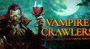 Achievements: Vampire Crawlers
