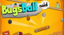 Achievements: BugsBallnoid – Juicy arkanoid