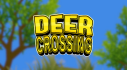 Achievements: Deer Crossing - Endless Runner