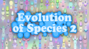 Achievements: Evolution of Species 2: Online