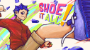 Achievements: Shoe it All!