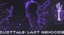 Achievements: DUSTTALE: LAST GENOCIDE