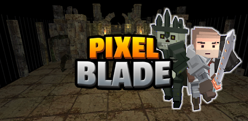 Download Pixel Blade M VIP Free