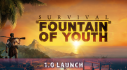 Achievements: Survival: Fountain of Youth