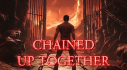 Trophies: Chained Up Together