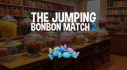 Trophies: The Jumping Bonbon Match 2