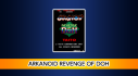Trophies: Arcade Archives ARKANOID REVENGE OF DOH