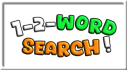 Trophies: 1-2-Word Search!