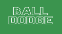 Trophies: Ball Dodge
