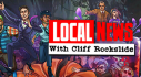 Trophies: Local News with Cliff Rockslide