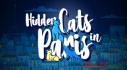 Trophies: Hidden Cats in Paris