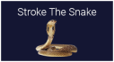 Trophies: Stroke The Snake