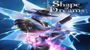 Trophies: Shape of Dreams