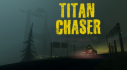 Trophies: Titan Chaser
