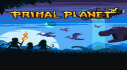 Trophies: Primal Planet