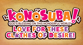 KonoSuba: God's Blessing on this Wonderful World! Love for this