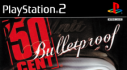 Achievements: 50 Cent: Bulletproof