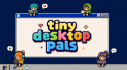 Achievements: tiny desktop pals