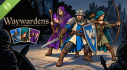 Achievements: Waywardens Demo