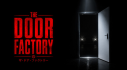 Achievements: The Door Factory