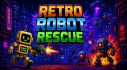 Achievements: Retro Robot Rescue