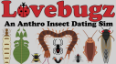 Achievements: Lovebugz: An Insect Dating Sim