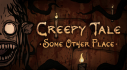 Achievements: Creepy Tale: Some Other Place