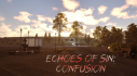 Achievements: Echoes of Sin: Confusion