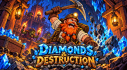 Achievements: Diamonds & Destruction