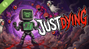 Achievements: Just Dying Demo