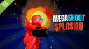 Achievements: Megashootsplosion Demo