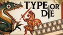 Achievements: Type or Die