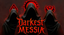 Achievements: Darkest Messia