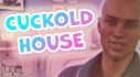 Achievements: Cuckold House