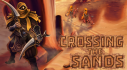 Achievements: Crossing The Sands
