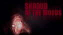 Achievements: Shroud of the Woods