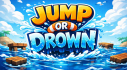 Achievements: Jump Or Drown