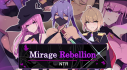Achievements: Mirage Rebellion