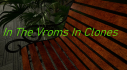 Achievements: In The Vroms In Clones
