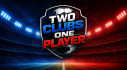 Achievements: Two Clubs One Player