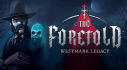 Achievements: The Foretold: Westmark Legacy