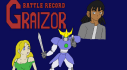 Achievements: Battle Record: Graizor