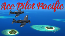 Achievements: Ace Pilot Pacific