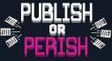 Achievements: Publish or Perish