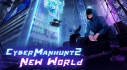 Achievements: Cyber Manhunt 2: New World