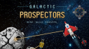 Achievements: Galactic Prospectors