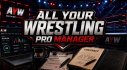 Achievements: All Your Wrestling Pro Manager