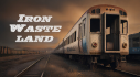 Achievements: Iron Wasteland