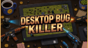 Achievements: Desktop Bug Killer Playtest