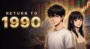 Achievements: RETURN TO 1990